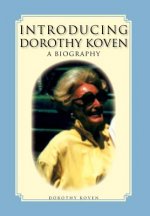 Introducing Dorothy Koven
