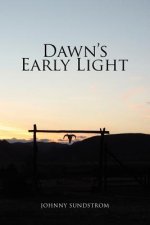 Dawn's Early Light