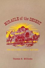 Miracle of the Desert