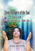 Silent Whispers of the Soul