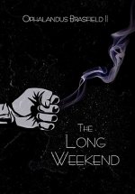 Long Weekend