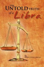 Untold truth of a Libra
