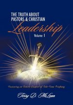 Truth about Pastors and Christian Leadership