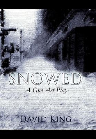 Snowed