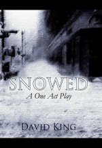 Snowed