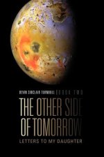 Other Side Of Tomorrow Book Two