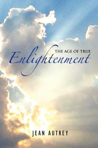 Age of True Enlightenment