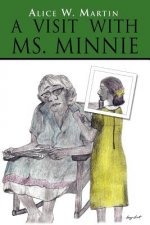 Visit with Ms. Minnie