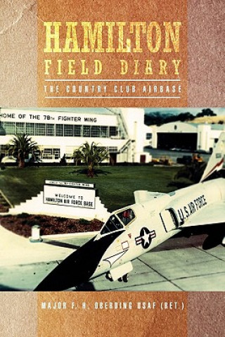 Hamilton Field Diary