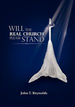 Will the Real Church Please Stand
