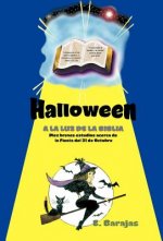 Halloween a la Luz de La Biblia