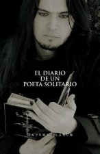 Diario de Un Poeta Solitario