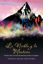 Niebla y La Montana