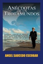 Anecdotas de un Trotamundos