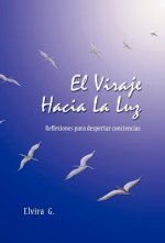 Viraje Hacia La Luz