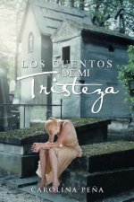 Cuentos de Mi Tristeza