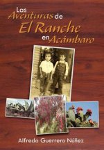 Aventuras de El Ranche En AC Mbaro