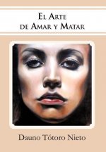 Arte de Amar y Matar