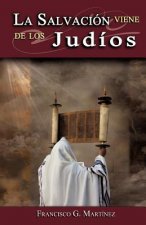 Salvacion Viene de Los Judios