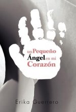 Pequeno Angel En Mi Corazon
