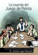 Leyenda del Juego de Pelota