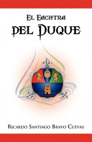 Eachtra del Duque