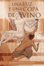 Luz y Una Copa de Vino