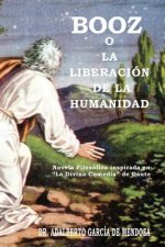 Booz O La Liberaci N de La Humanidad