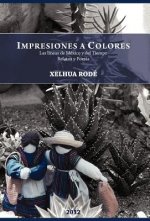 Impresiones a Colores: Las Lineas de Mexico y del Tiempo