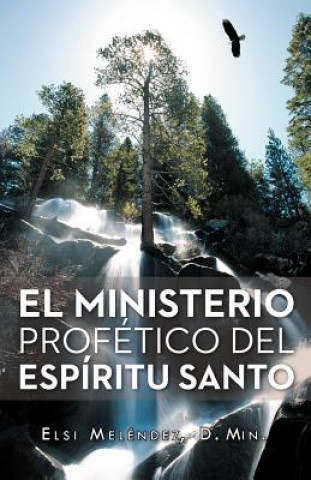Ministerio Profetico del Espiritu Santo