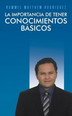 importancia de tener conocimientos basicos