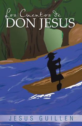 Cuentos de Don Jesus