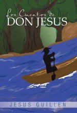 Cuentos de Don Jesus