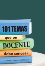 101 Temas que un docente debe conocer.