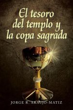 Tesoro del Templo y La Copa Sagrada