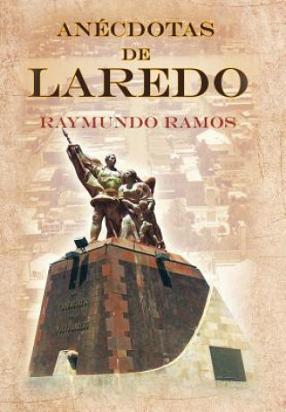 Anecdotas de Laredo