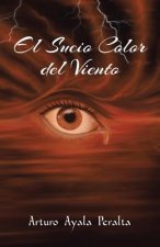 Sucio Color del Viento