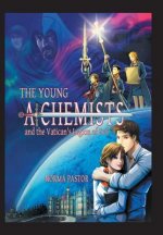 Young Alchemists and the Vatican's Legion of Evil.