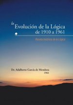 Evolucion de La Logica de 1910 a 1961