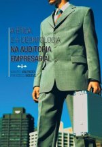 Etica E a Deontologia Na Auditoria Empresarial