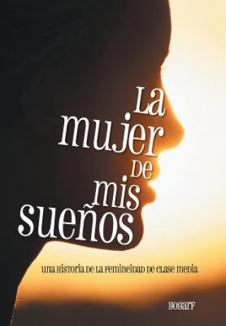 Mujer de MIS Suenos