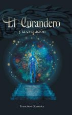 Curandero y La Evolucion