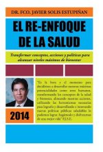 Re-Enfoque de La Salud