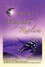 Erieka's Magical Realism