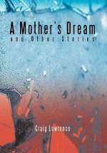 Mother's Dream and Other Stories