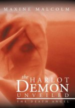 Harlot Demon Unveiled