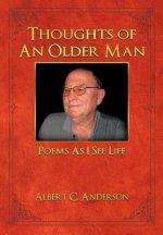 Thoughts of an Older Man