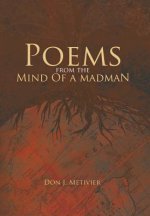 Poems from the Mind Of a Madman