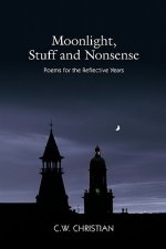 Moonlight, Stuff and Nonsense