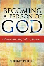 Becoming a Person of God
